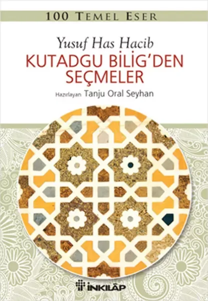 100 Temel Eser - Kutadgu Biligden Seçmeler