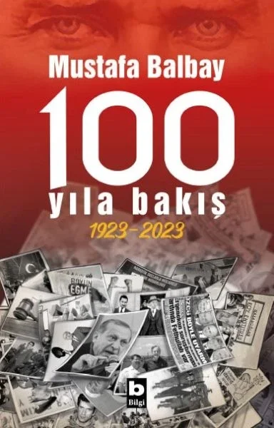 100 Yıla Bakış 1923-2023 Fiyatı, Yorumları ve Özellikleri