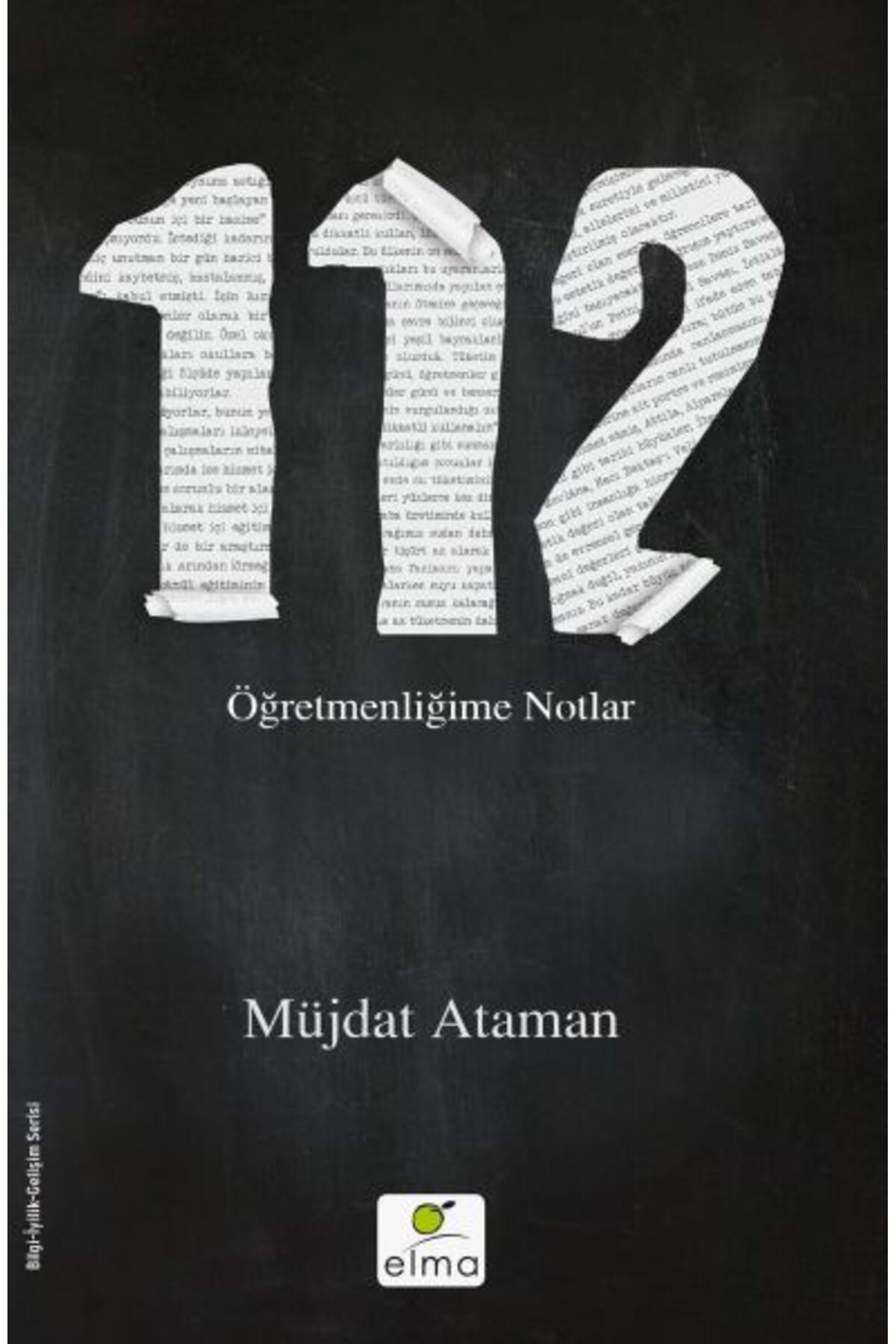 Destek Yayınları 112 Öğretmenliğime Notlar