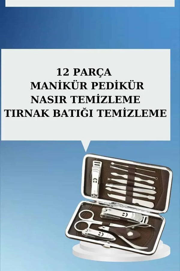 12 Parça El Ayak Temizleme Seti - Pense, Kir Temizleme Aparatı, Kaş Cımbızı