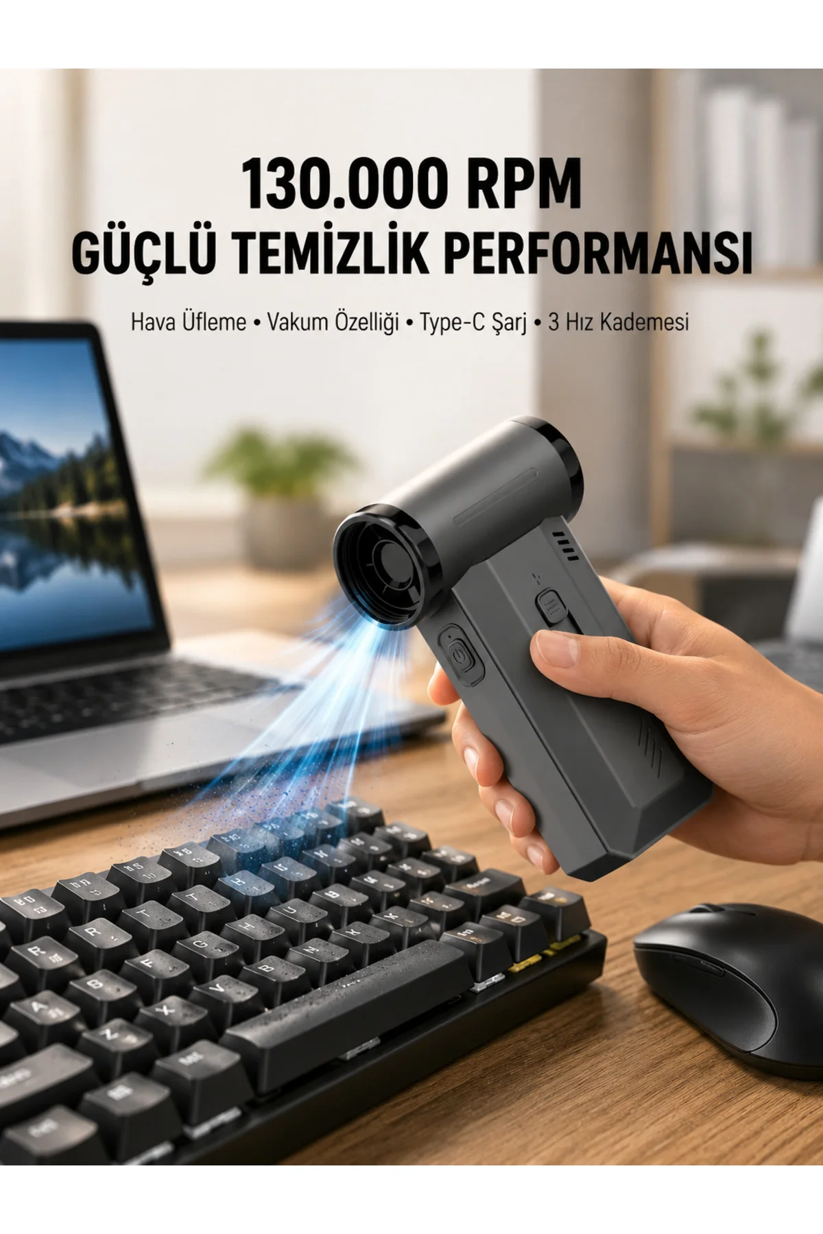 130000 Rpm Çok Fonksiyonlu Şarjlı Hava Üfleme Ve Vakum Temizlik Cihazı 130000 Rpm Çok Fonksiyonlu Şarjlı Hava Üfleme Ve Vakum Temizlik Cihazı