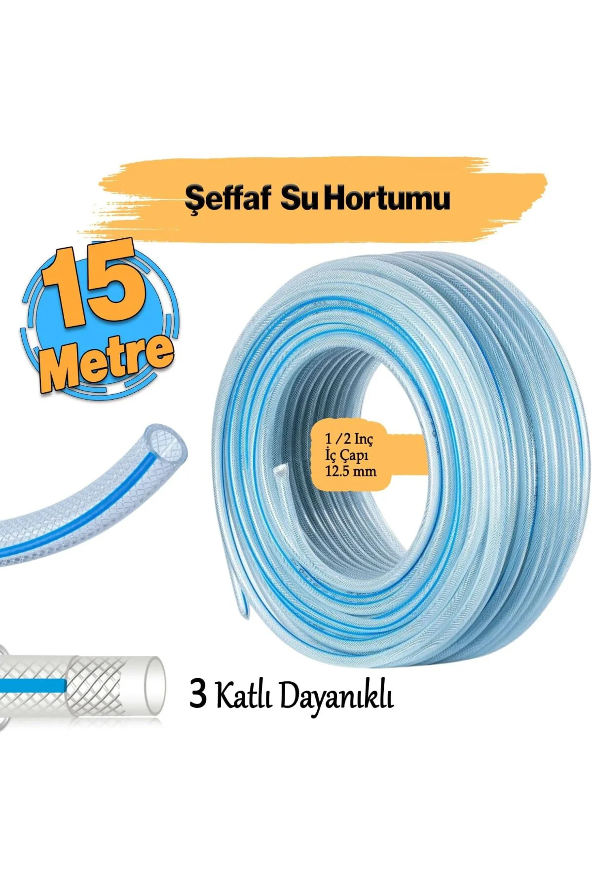 15 METRE Örgülü Şeffaf Bahçe Hortumu Dayanıklı 3 Katlı Sağlam Su 