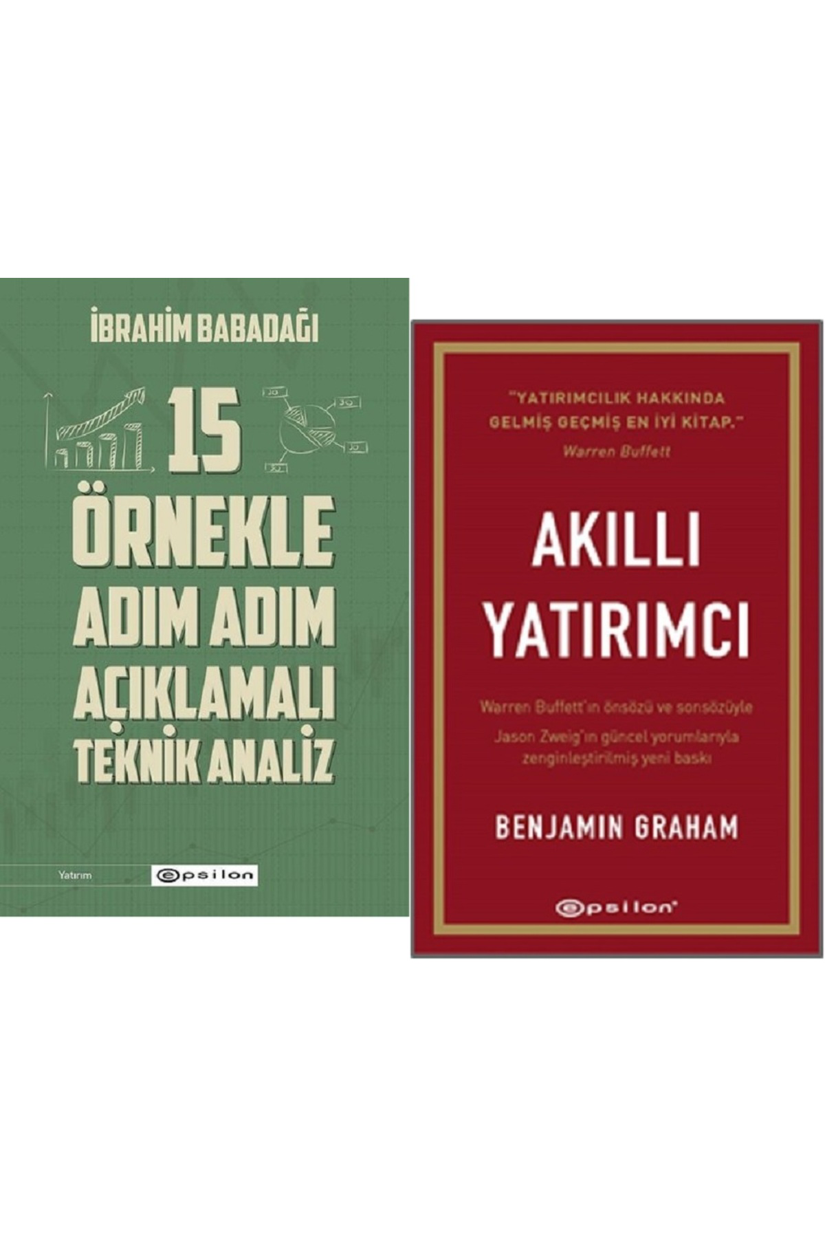 Epsilon Yayınevi 15 Örnekle Adım Adım Açıklamalı Teknik Analiz + Akıllı Yatırımcı