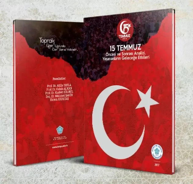 15 Temmuz Öncesi ve Sonrası Analizi, Yaşananların Geleceğe Etkile