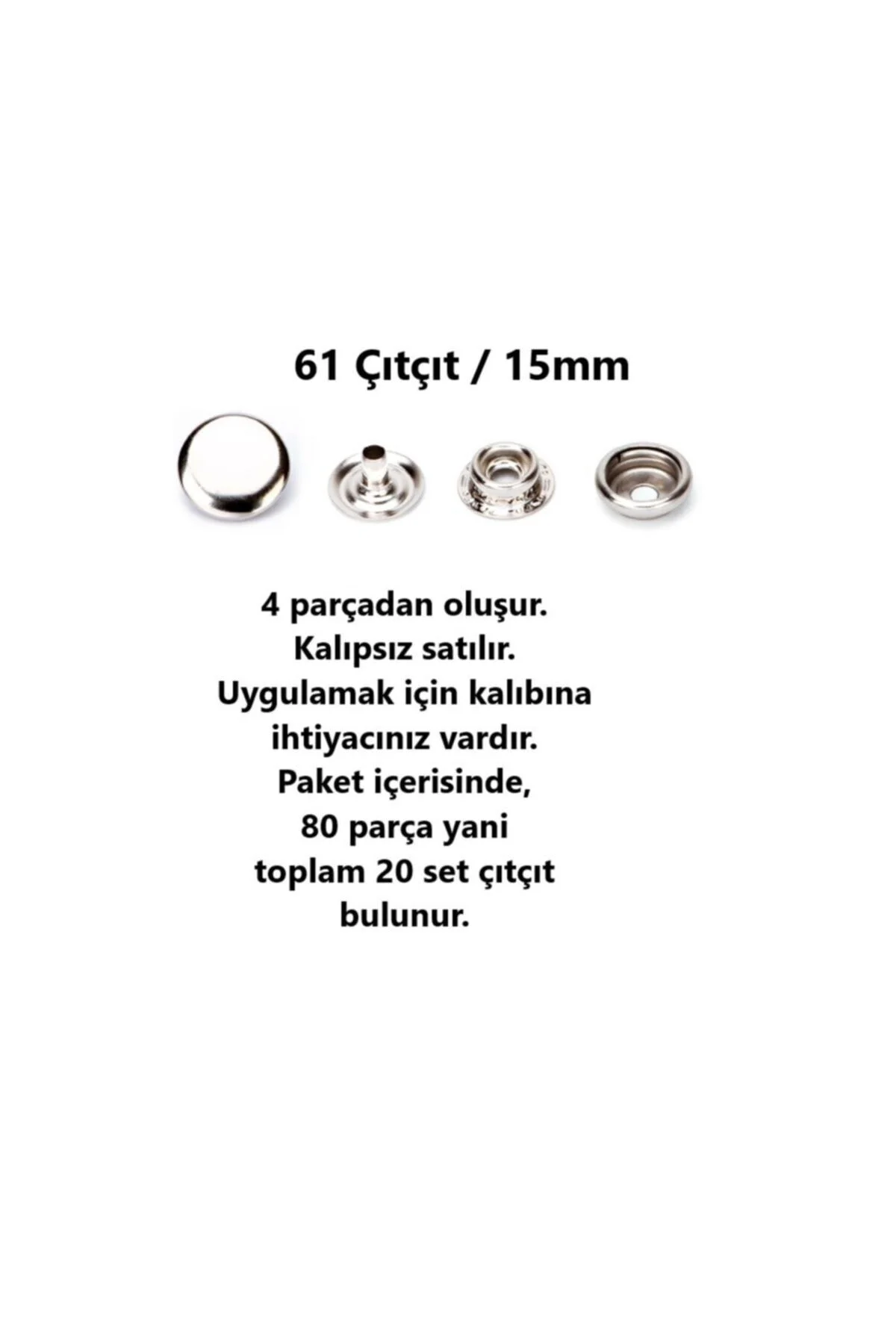 15mm Paslanmaz Çıtçıt (50 TAKIM) (KALIPSIZDIR - GÜMÜŞ RENK)