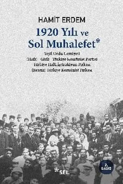 1920 Yılı ve Sol Muhalefet Fiyatı, Yorumları ve Özellikleri