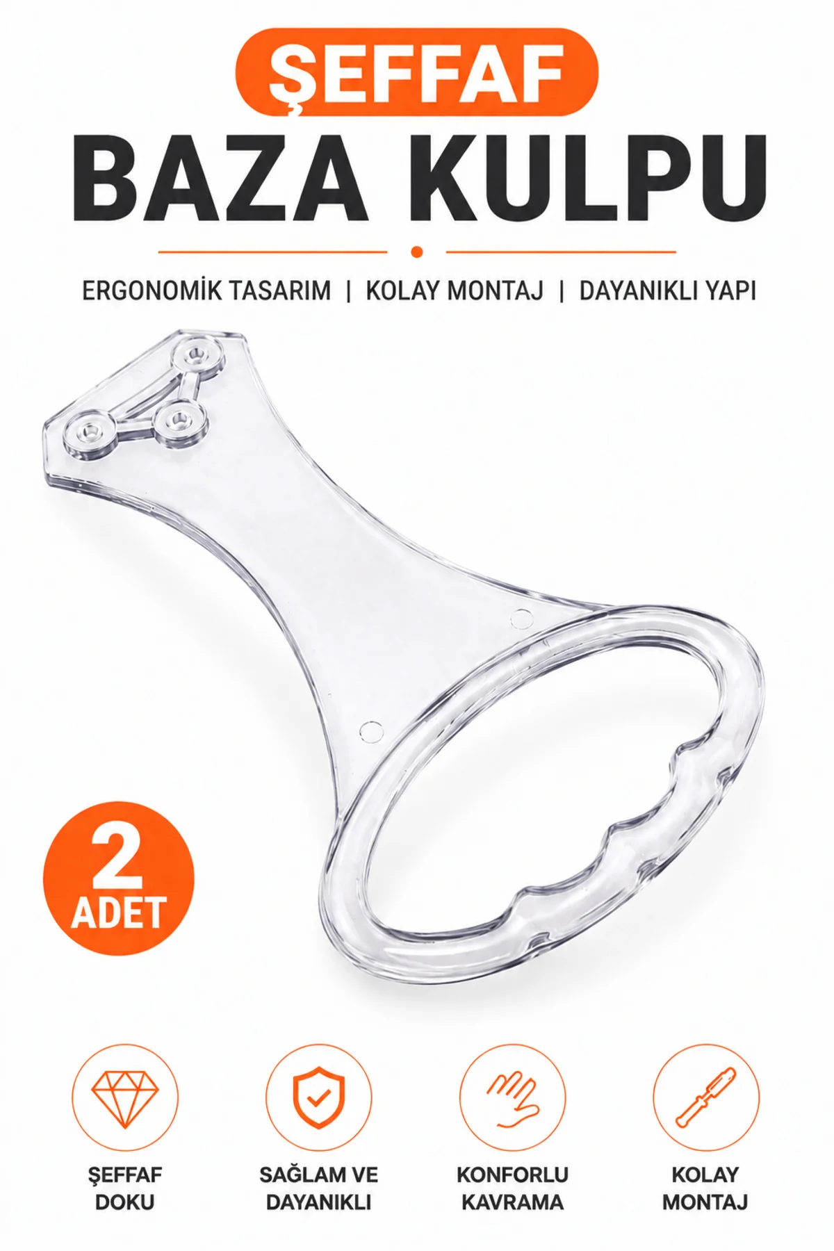 2 Adet Şeffaf Baza Kulpu – Ergonomik Tutma Saplı Dayanıklı Şeffaf Baza Kaldırma Kulpu – 3 Nokta Montajlı Mobilya Baza Tutacağı