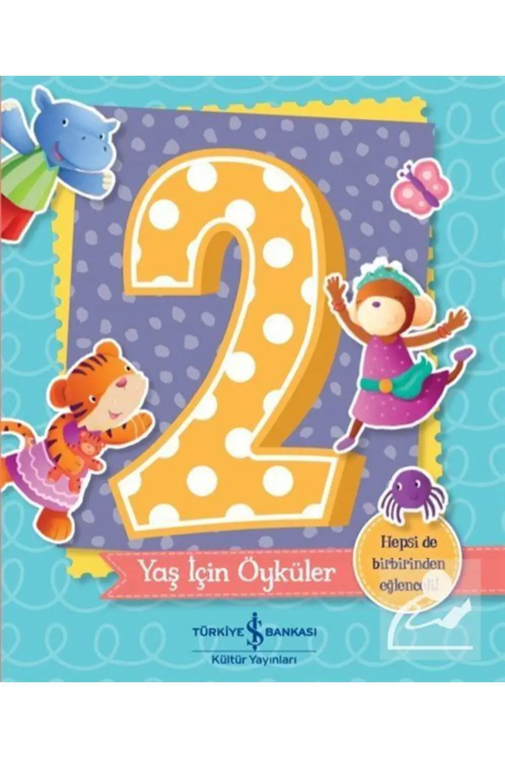 2 Yaş İçin Öyküler