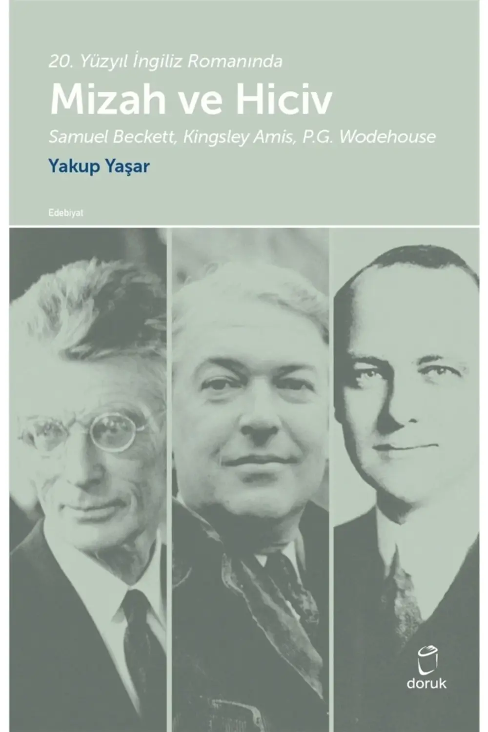 20. Yüzyıl Ingiliz Romanında Mizah Ve Hiciv & Samuel Beckett, Kin