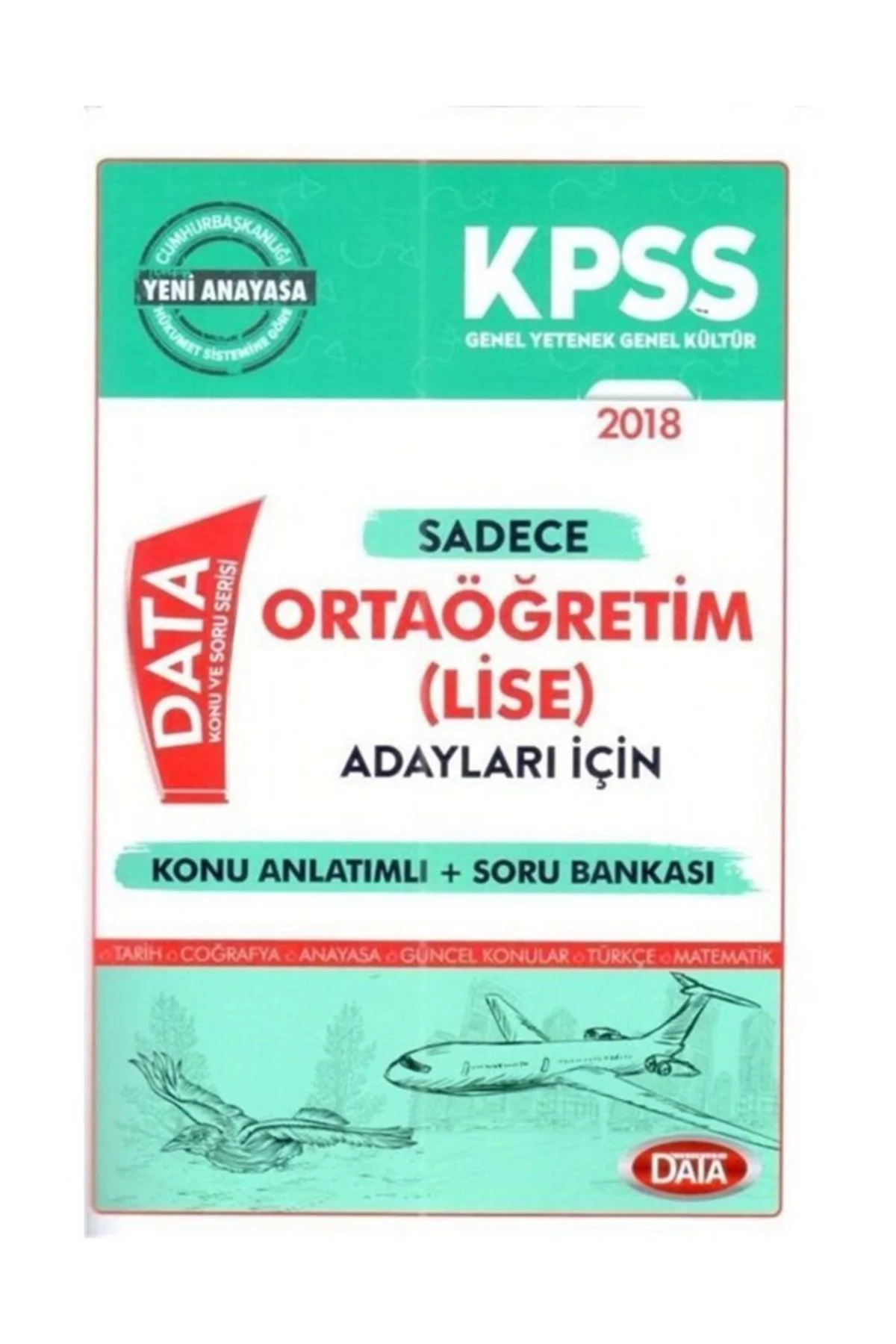 2018 Kpss G.y-g.k Sadece Ortaöğretim (lise) Adayları