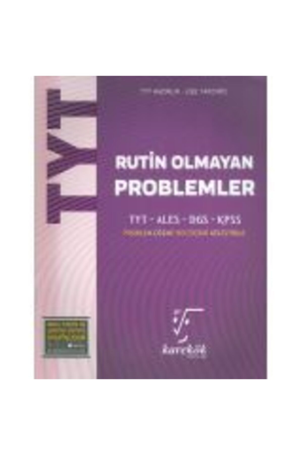 2021 Tyt Rutin Olmayan Problemler Karekök Yayınları