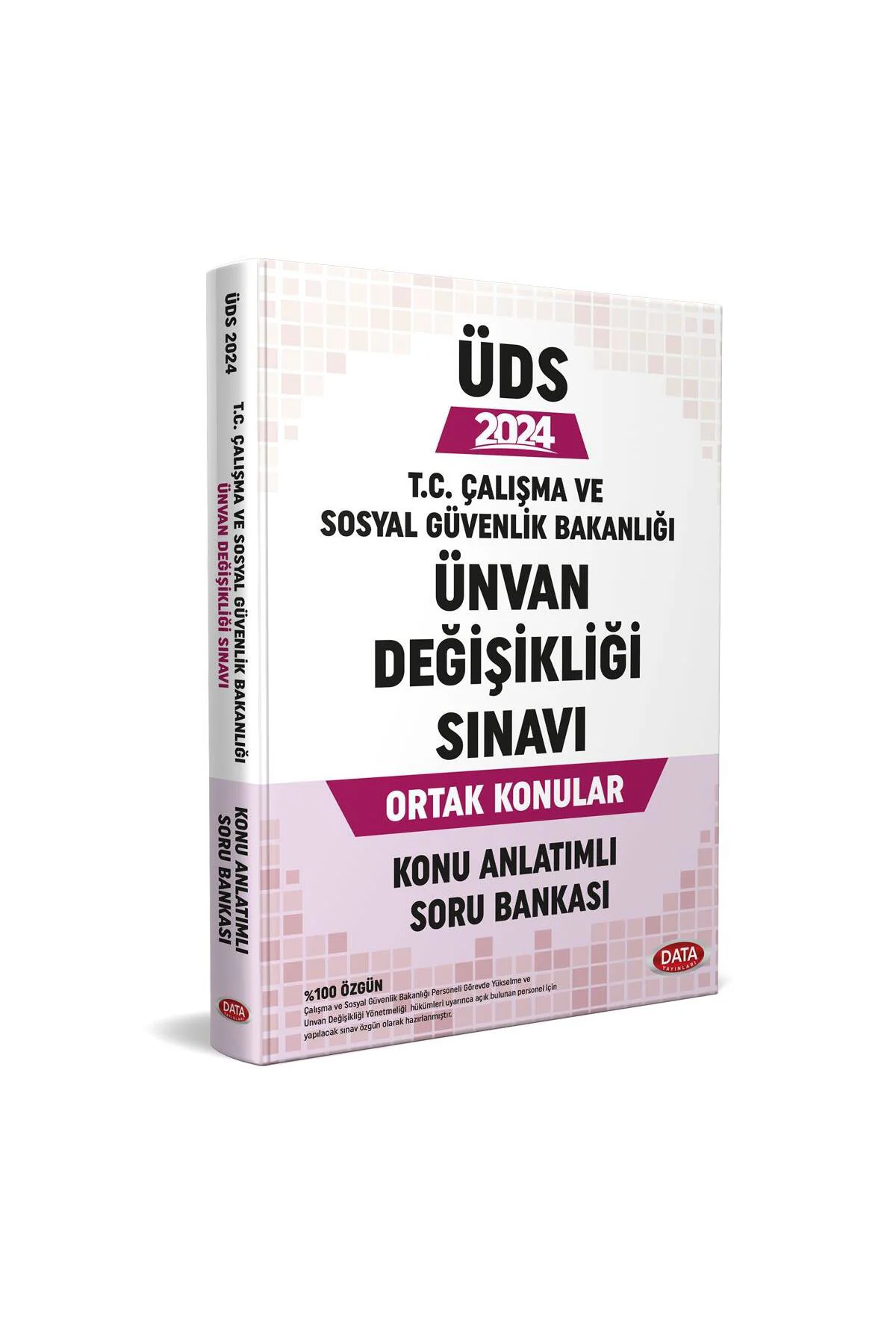 2024 GYS ÜDS Çalışma ve Sosyal Güvenlik Bakanlığı Ünvan Değişikli