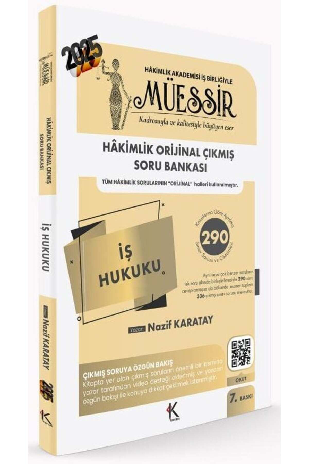 2025 MÜESSİR Hakimlik İş Hukuku Çıkmış Soru Bankası Çözümlü 7. Ba