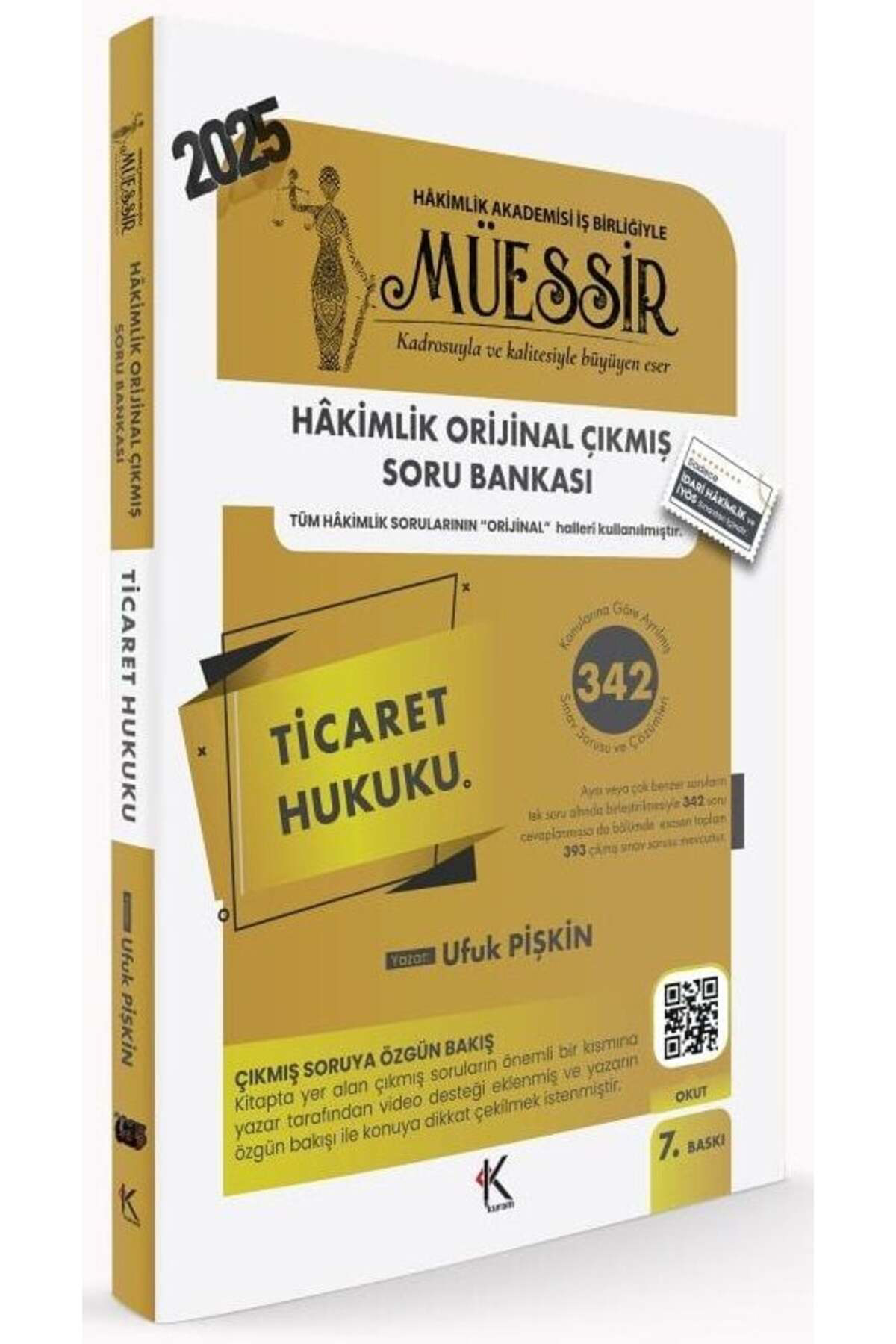 2025 MÜESSİR İdari Hakimlik Ticaret Hukuku Çıkmış Soru Bankası 7.