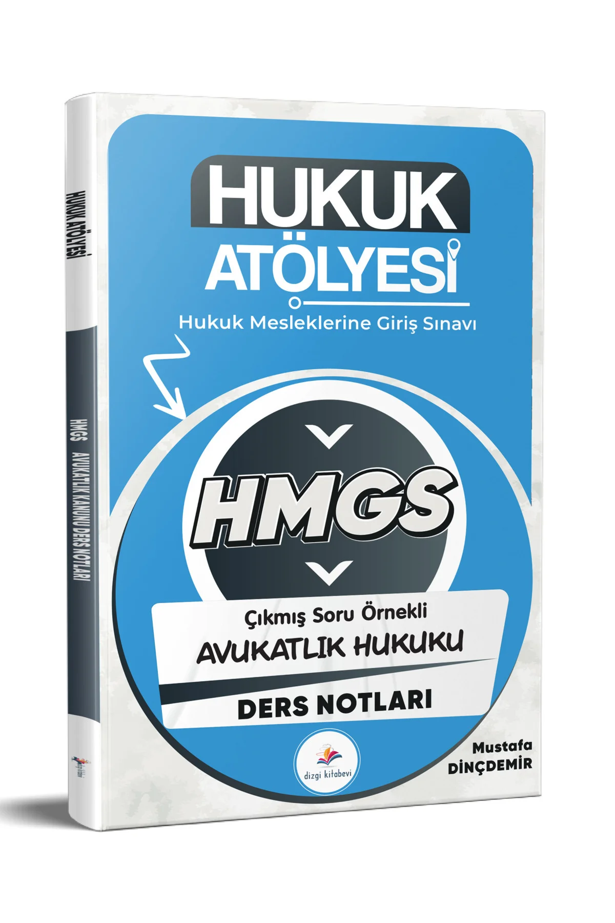 2026 Hukuk Atölyesi HMGS Çıkmış Soru Örnekli Avukatlık Kanunu Der