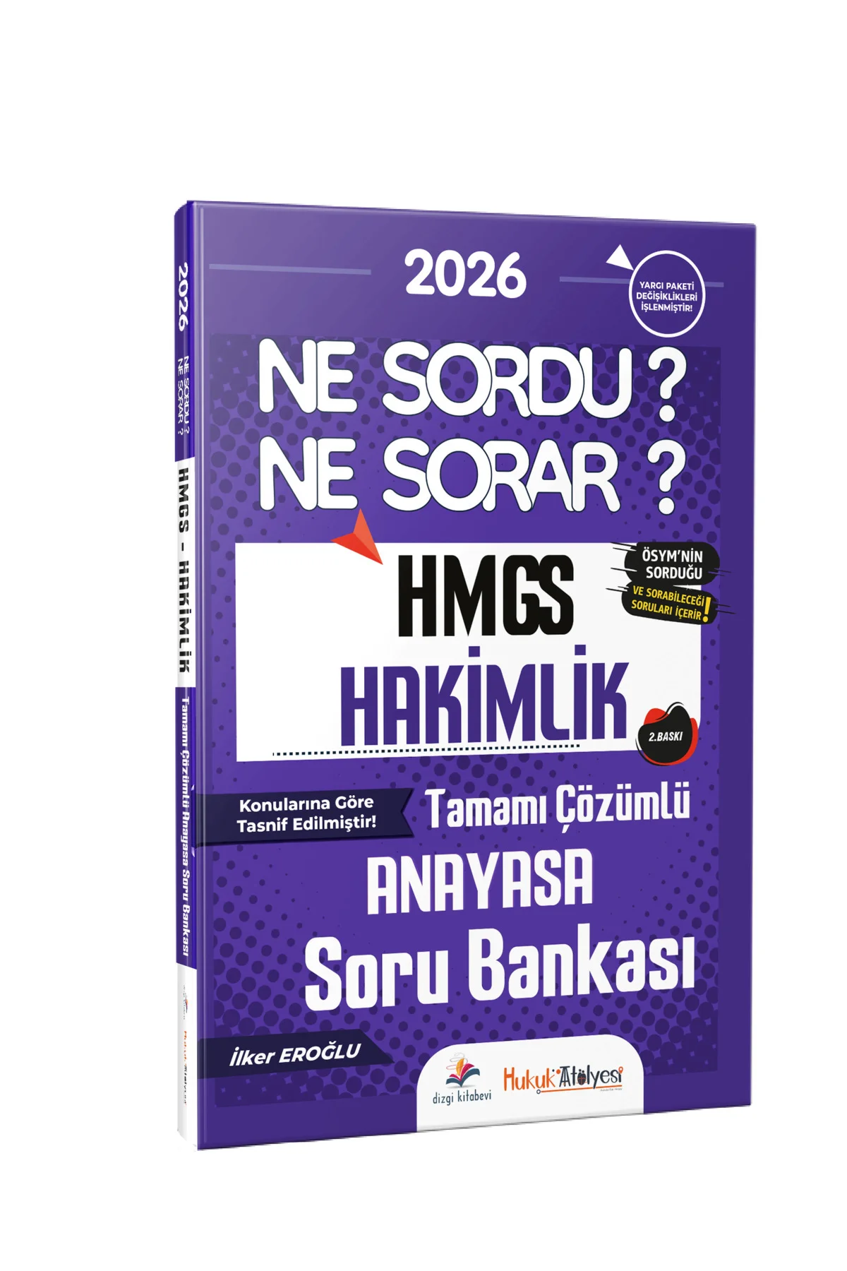 2026 Hukuk Atölyesi HMGS Hakimlik Ne Sordu Ne Sorar Anayasa Hukuku Çözümlü Soru Bankası İlker Eroğlu