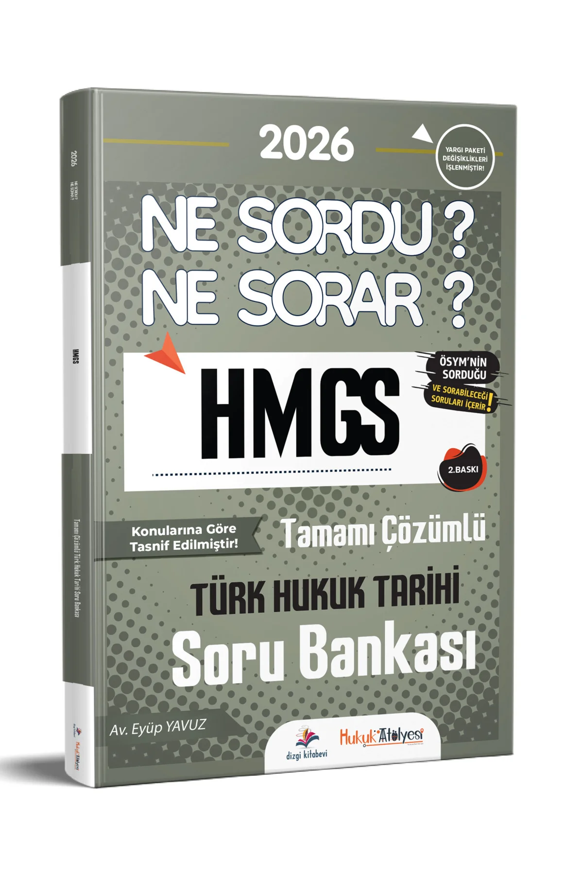 2026 Hukuk Atölyesi HMGS Ne Sordu Ne Sorar Türk Hukuk Tarihi Soru Bankası Eyüp Yavuz 2. Baskı
