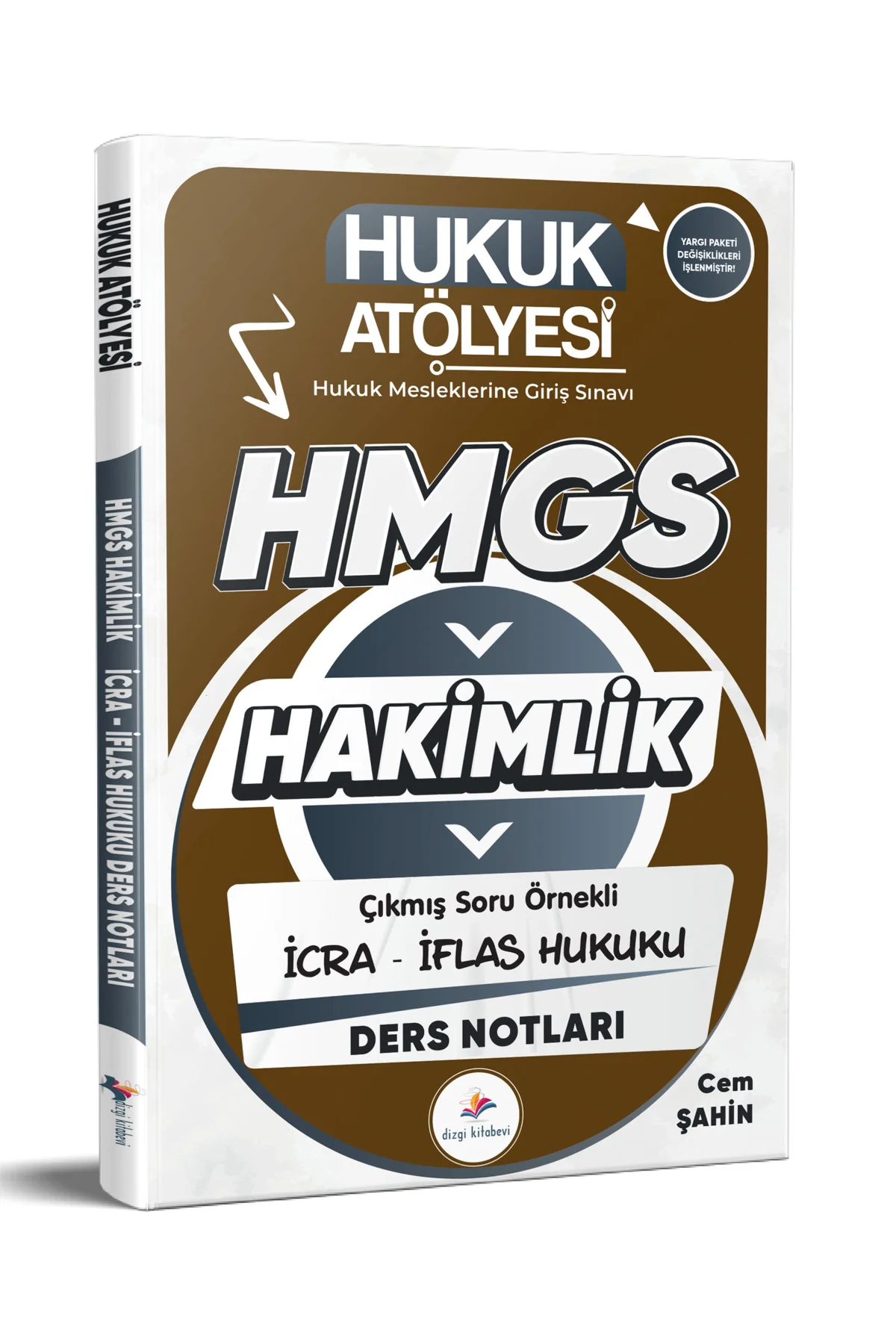 2026 Hukuk Atölyesi Hakimlik HMGS Çıkmış Soru Örnekli İcra İflas 