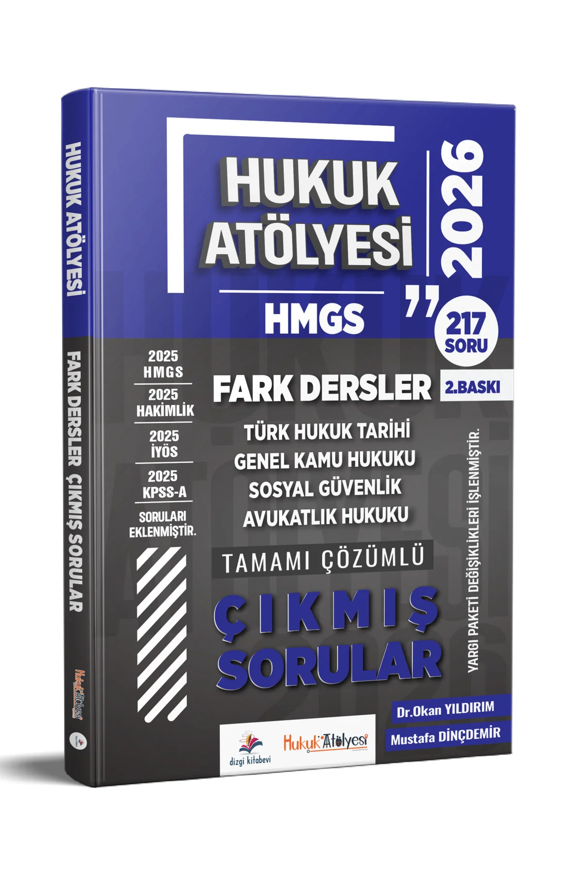2026 Hukuk Atölyesi HMGS Fark Dersler Çözümlü Çıkmış Sorular Mustafa Dinçdemir Dr. Okan Yıldırım