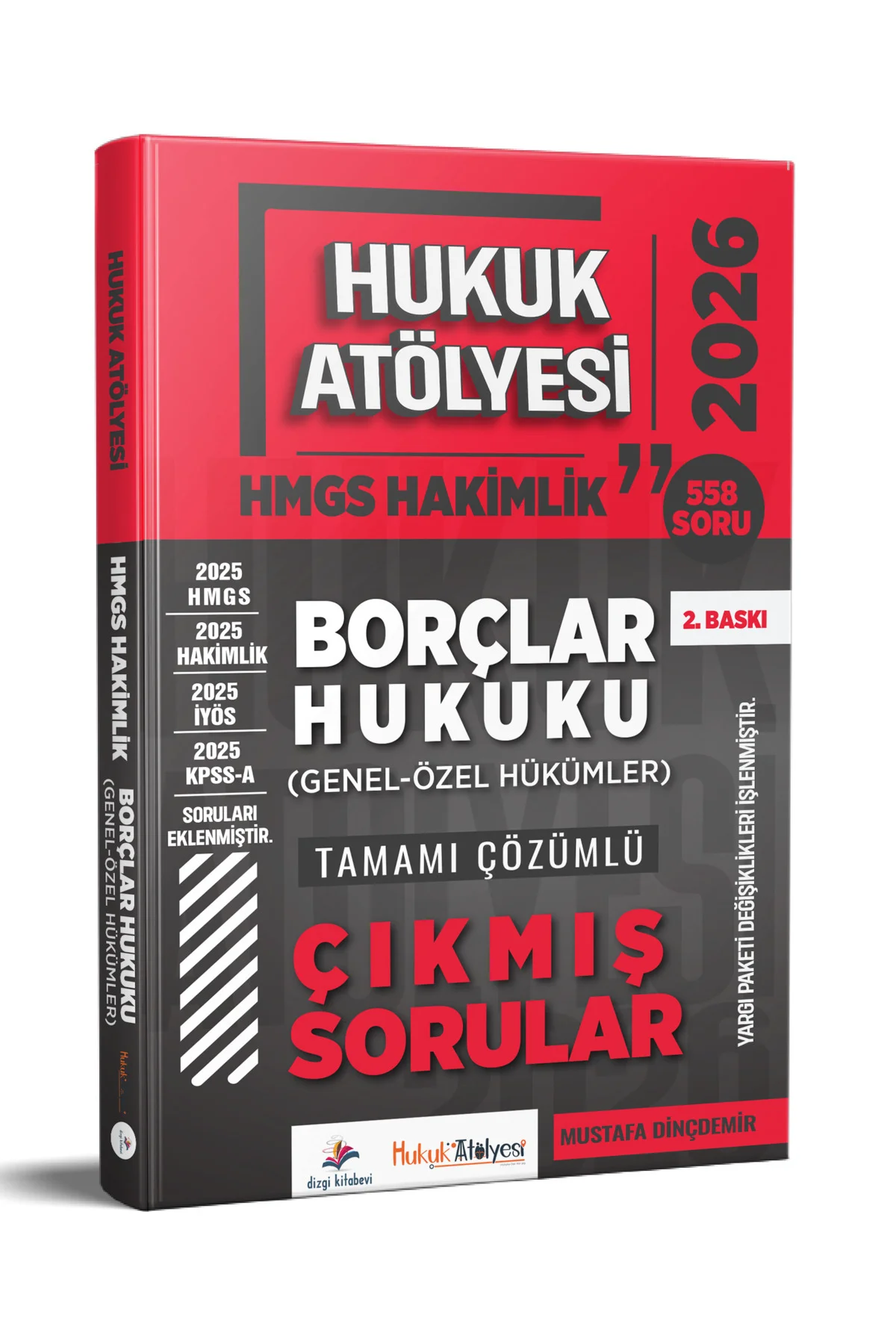 2026 Hukuk Atölyesi Hakimlik HMGS Borçlar Hukuku Tamamı Çözümlü Çıkmış Sorular Mustafa Dinçdemir 2026 Hukuk Atölyesi Hakimlik HMGS Borçlar Hukuku Tamamı Çözümlü Çıkmış Sorular Mustafa Dinçdemir