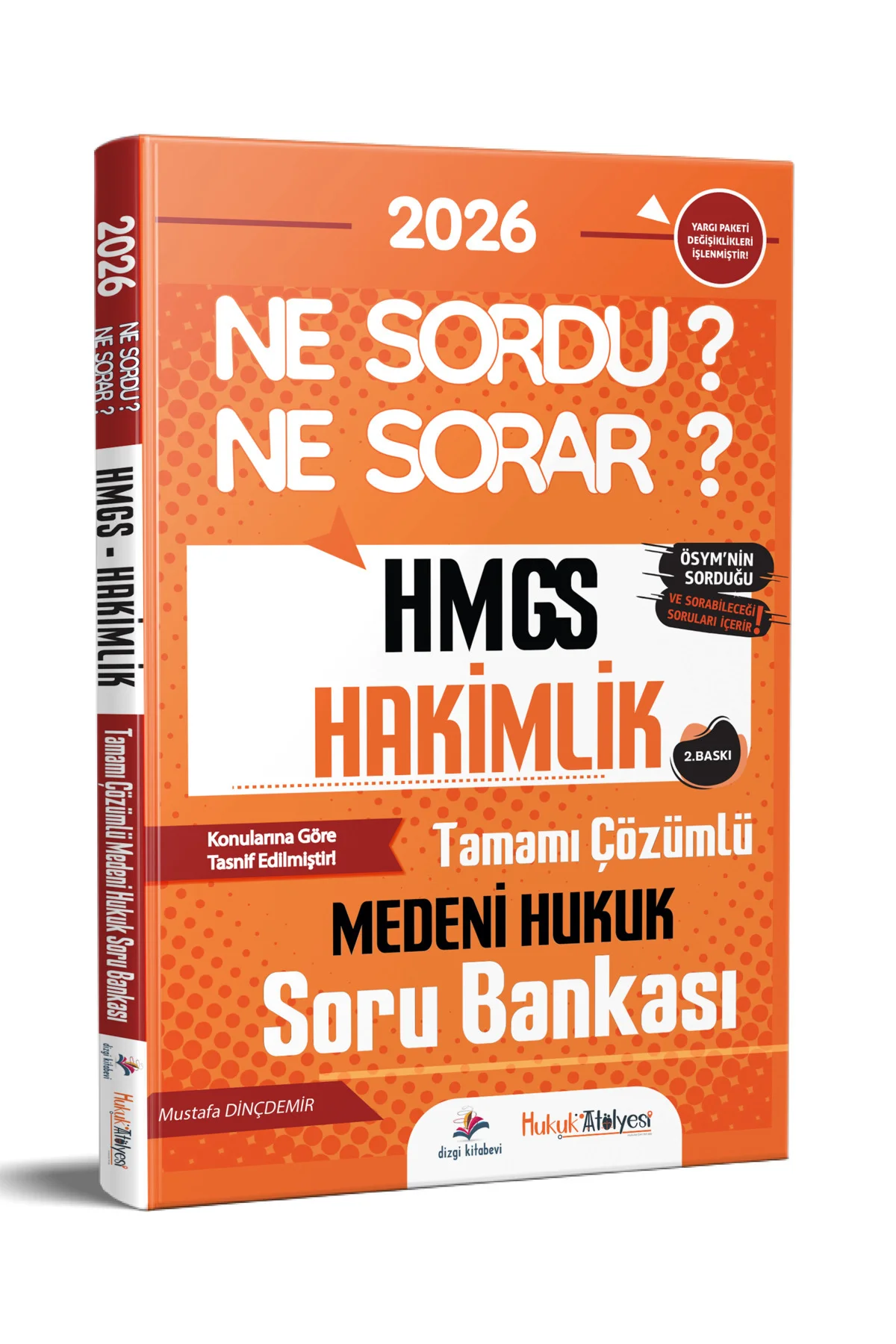2026 Hukuk Atölyesi HMGS Hakimlik Ne Sordu Ne Sorar Medeni Hukuk Soru Bankası Mustafa Dinçdemir