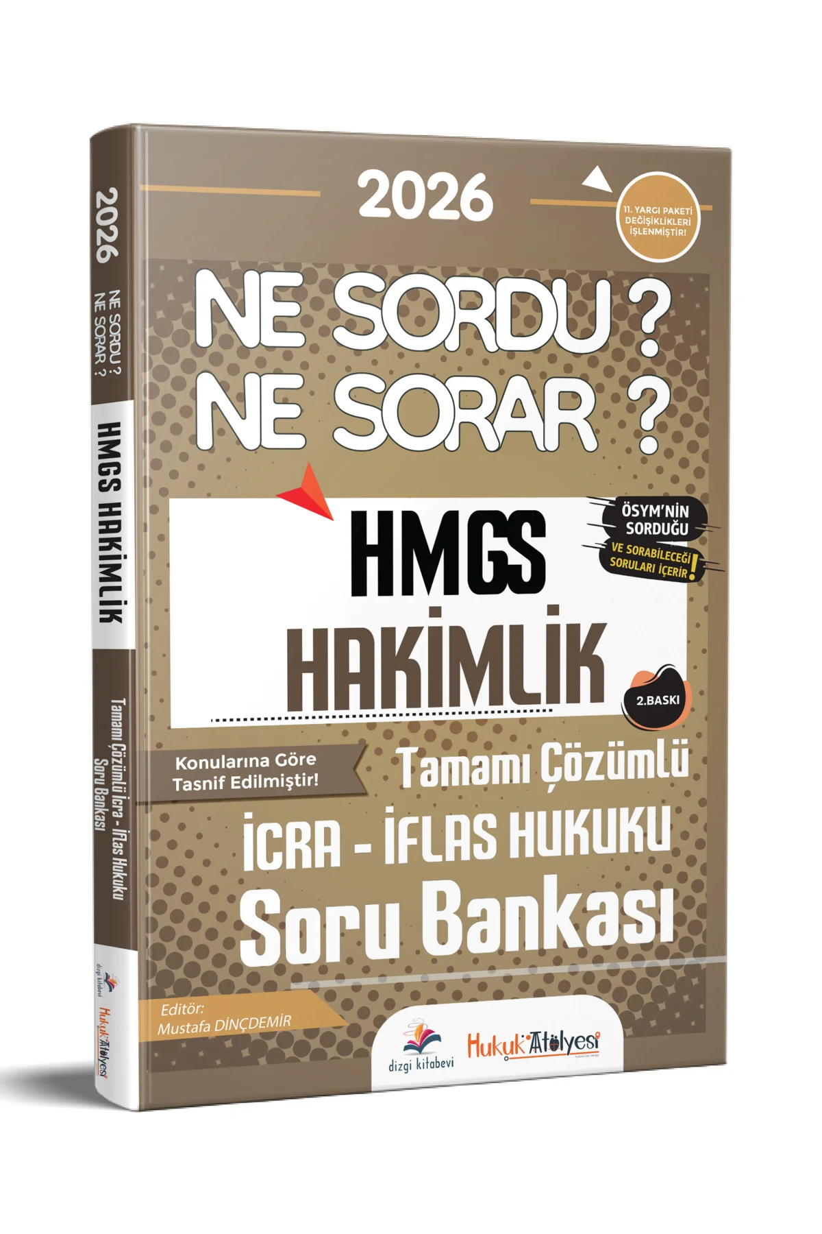 2026 Hukuk Atölyesi HMGS Hakimlik Ne Sordu Ne Sorar İcra İflas Hukuku Soru Bankası Mustafa Dinçdemir