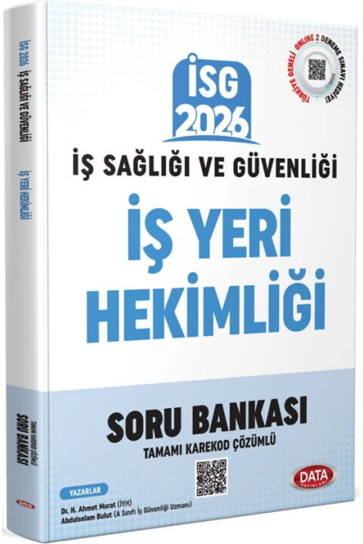 2026 İSG İş Sağlığı Güvenliği İş Yeri Hekimliği Tamamı Karekod Çözümlü Soru Bankası
