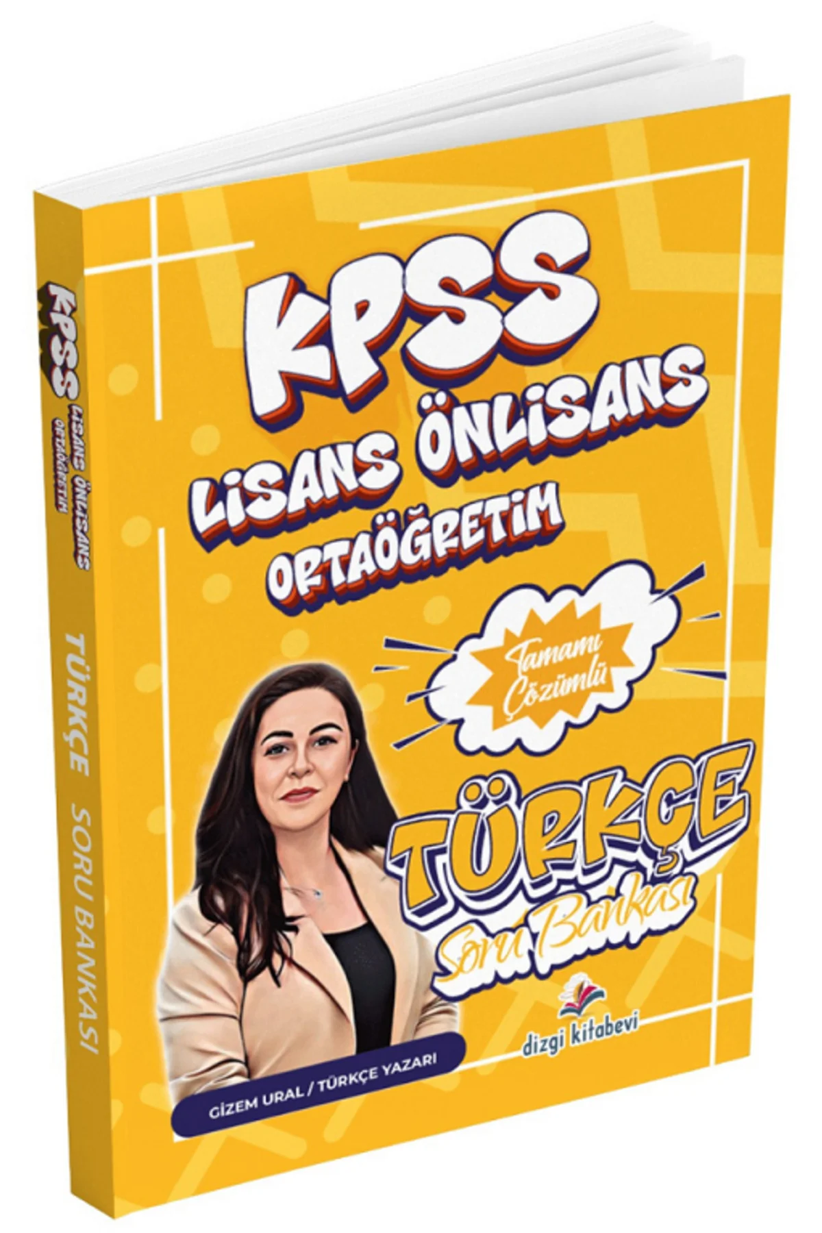 2026 KPSS Lisans Lise Ortaöğretim Ön Lisans Türkçe Soru Bankası Çözümlü - Gizem Ural Diz