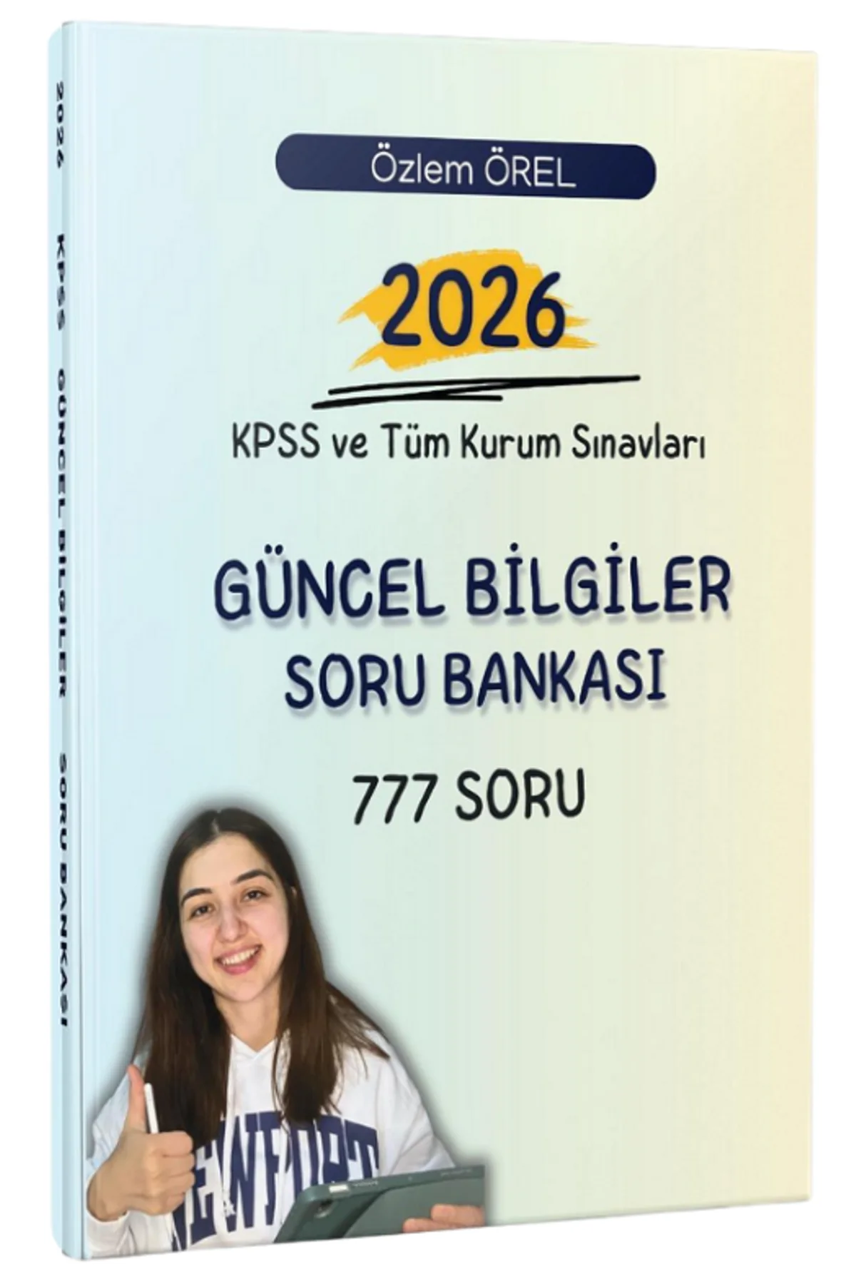 2026 KPSS ve Tüm Kurum Sınavları Güncel Bilgiler Soru Bankası Özl