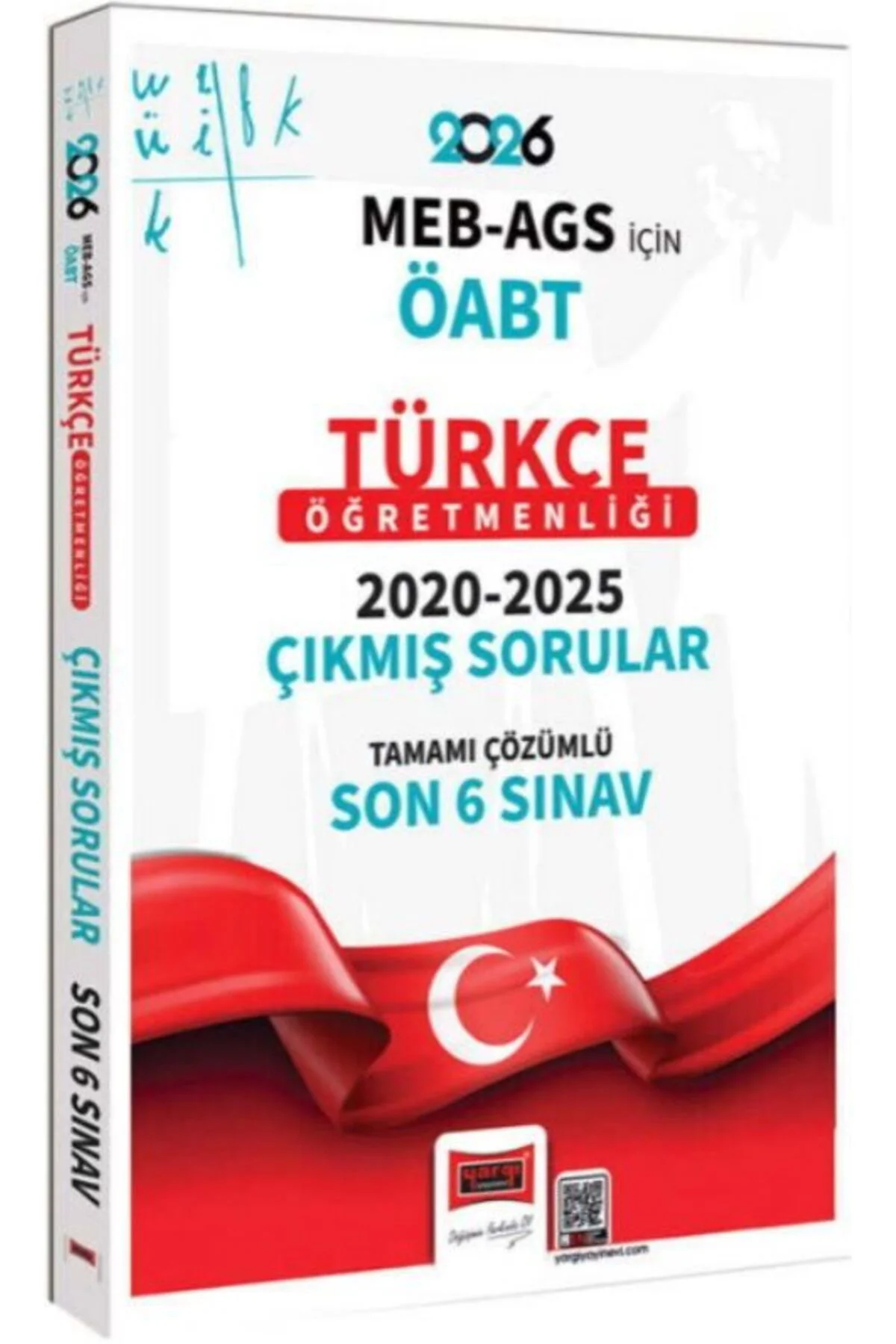 2026 ÖABT MEB AGS Türkçe Öğretmenliği Tamamı Çözümlü Son 6 Sınav 