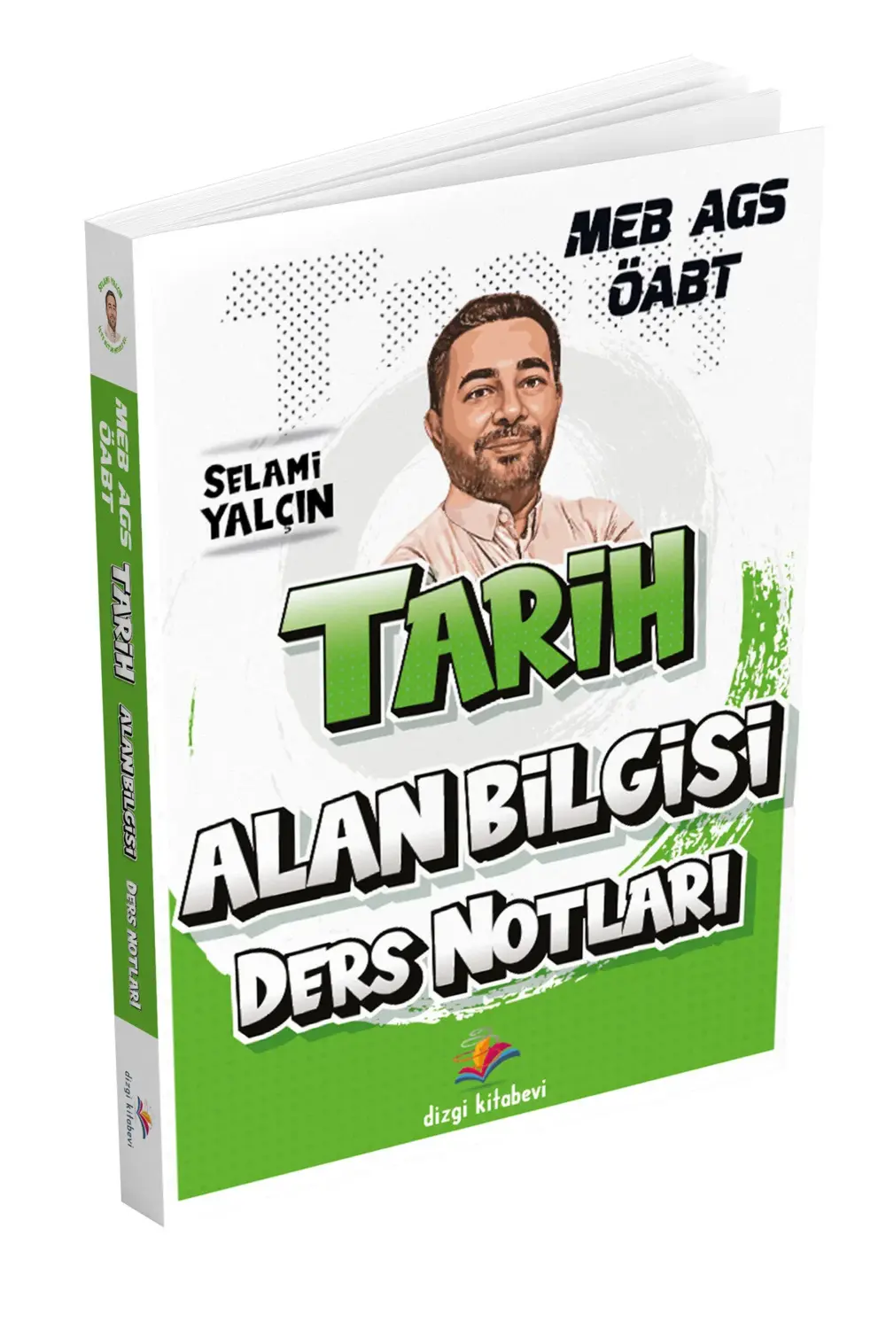 2026 ÖABT Tarih Öğretmenliği Alan Bilgisi Ders Notları - Selami Y