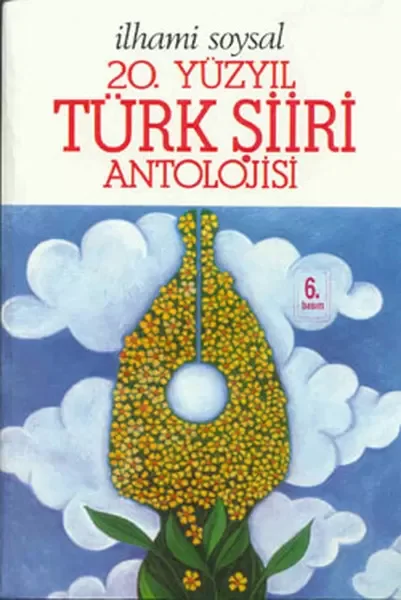 20.Yüzyıl Türk Şiiri Antolojisi (ithal kağıt)