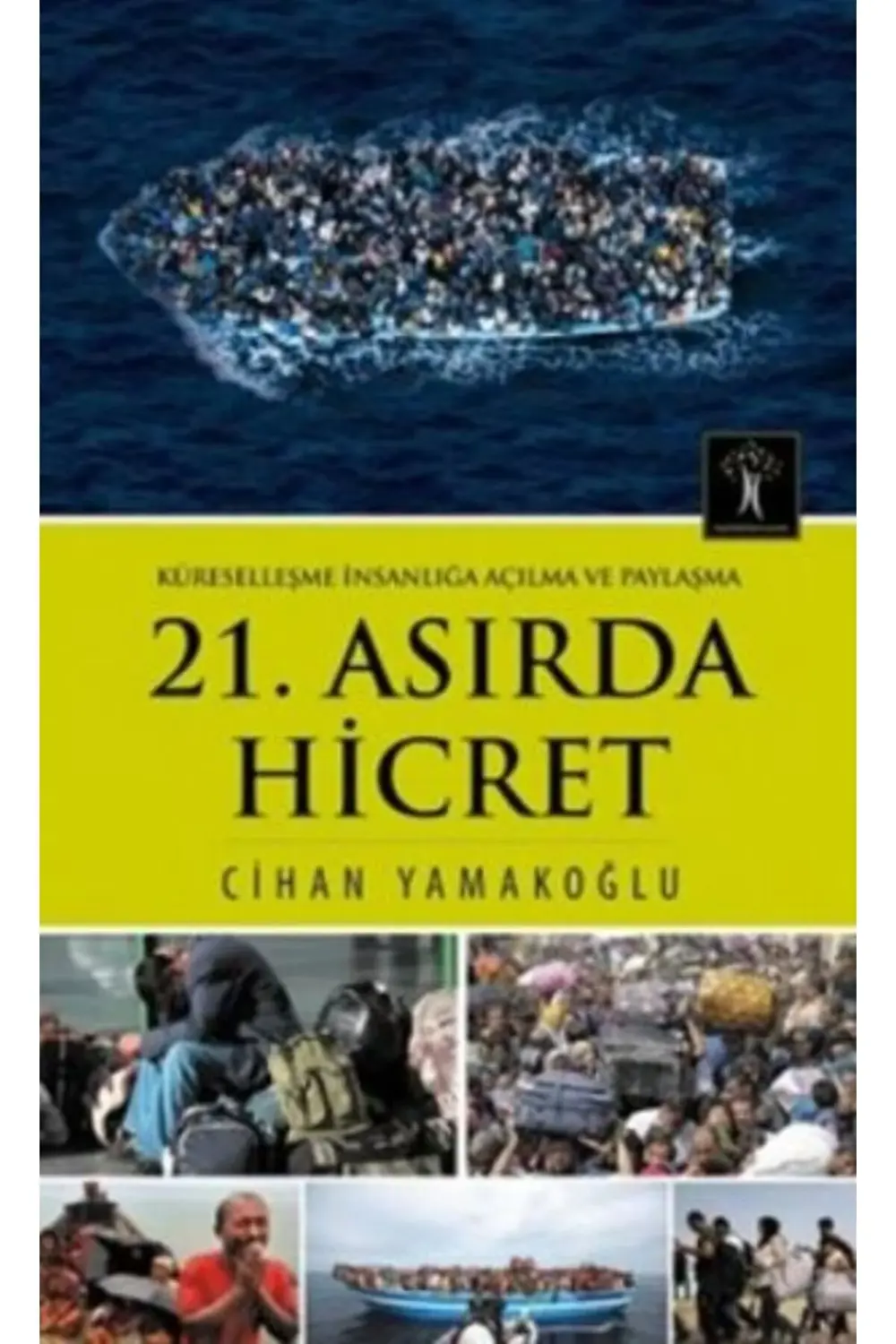 21. Asırda Hicret