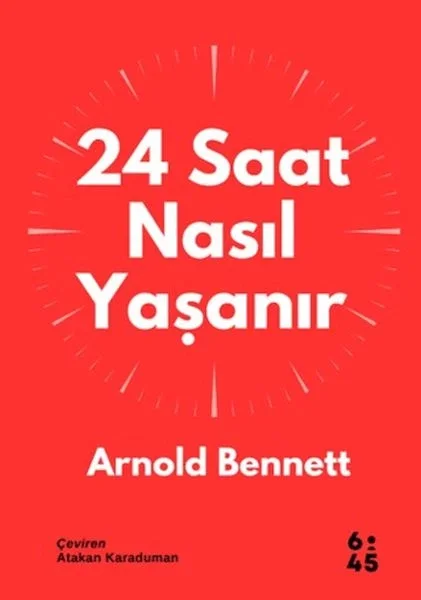 24 Saat Nasıl Yaşanır Fiyatı, Yorumları ve Özellikleri