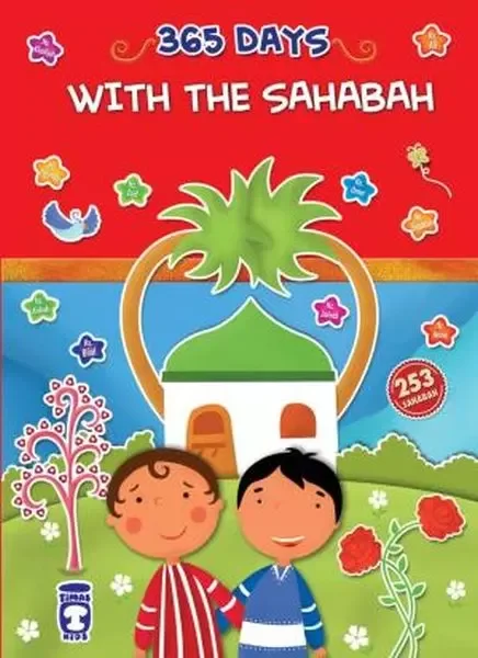 365 Days With The Sahabah - 365 Günde Peygamberimin Arkadaşları (