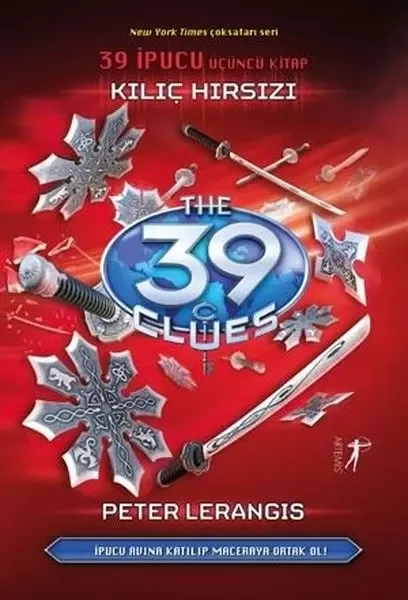39 İpucu 3.Kitap - Kılıç Hırsızı (Ciltli) 39 İpucu 3.Kitap - Kılıç Hırsızı (Ciltli)