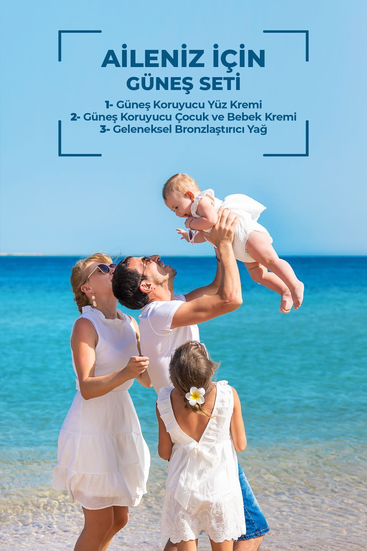 3'Lü Aile Güneş Seti 50+SPF Yüz Güneş Kremi , 50+SPF Çoçuk Güneş 