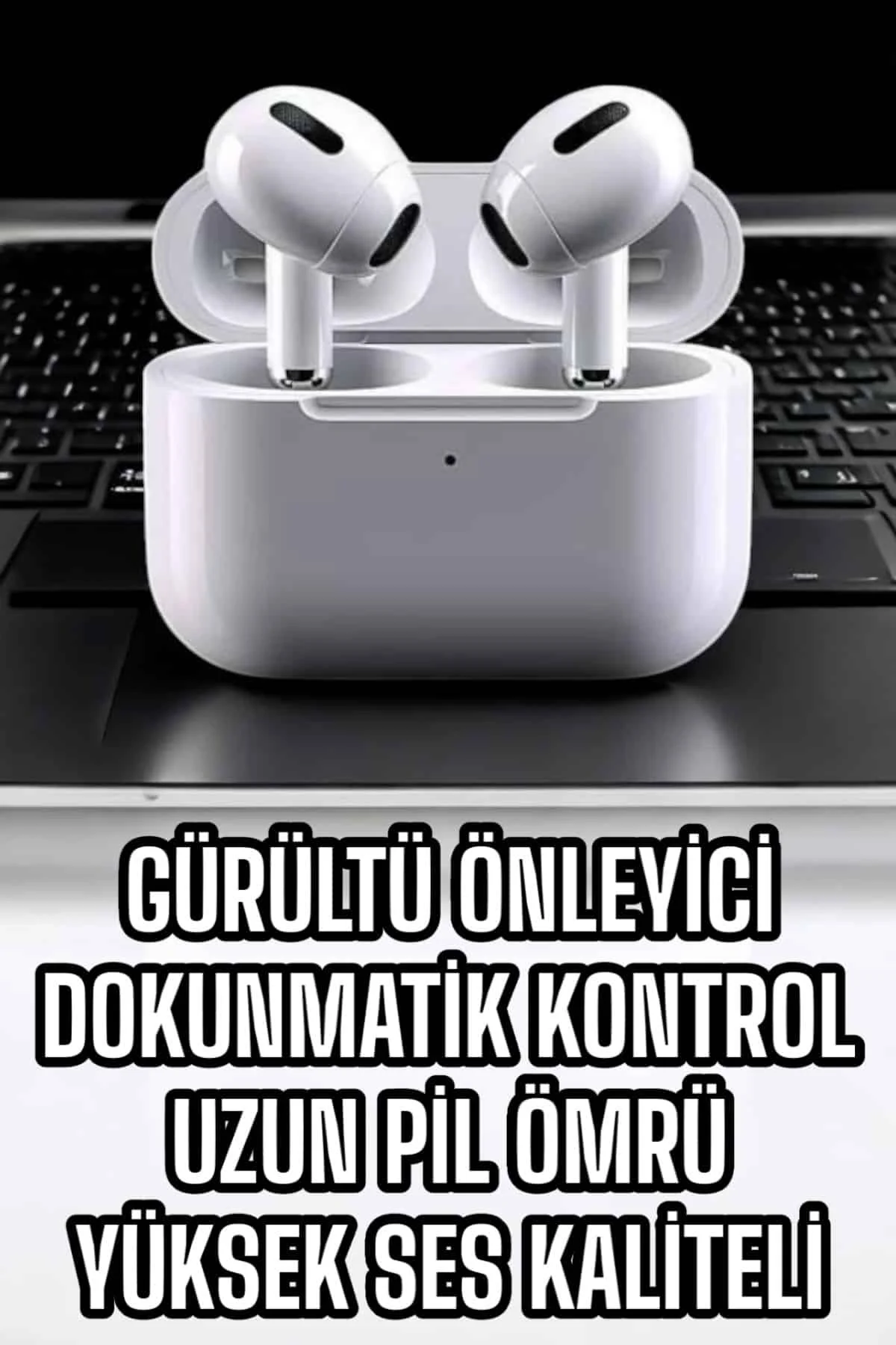 3.Nesil TWS Bluetooth Kulaklık Mikrofonlu ANC Özelliği Dokunmatik