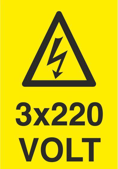 3X220 Volt Uyarı Levhası 3X220 Volt Uyarı Levhası