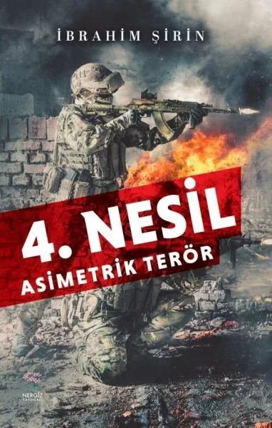 4. Nesil Asimetrik Terör Fiyatı, Yorumları ve Özellikleri