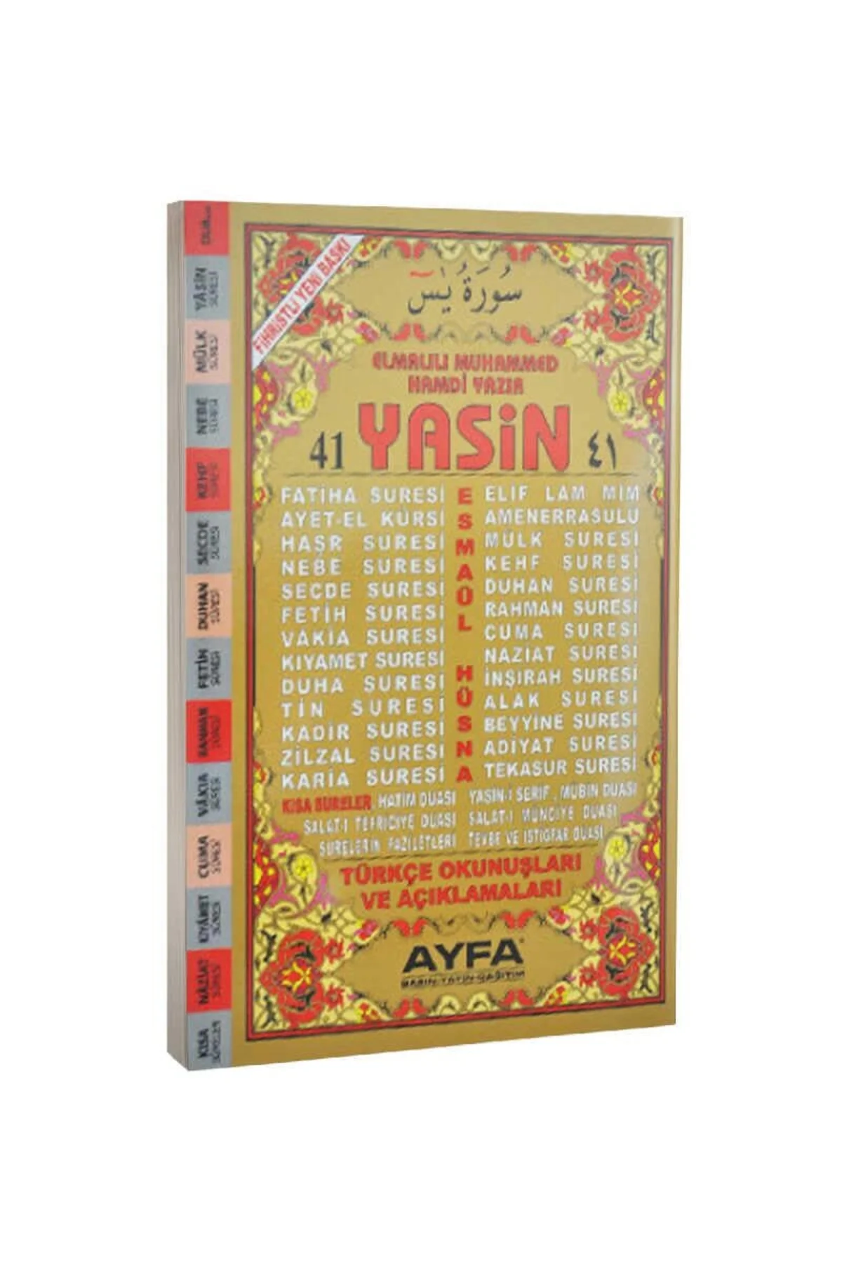 41 Yasin Türkçe Okunuşları Ve Açıklamaları (ORTA BOY ŞAMUA KOD:01