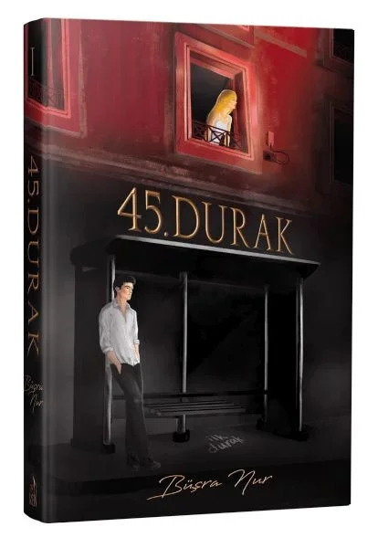 45. Durak (Ciltli) Fiyatı, Yorumları ve Özellikleri