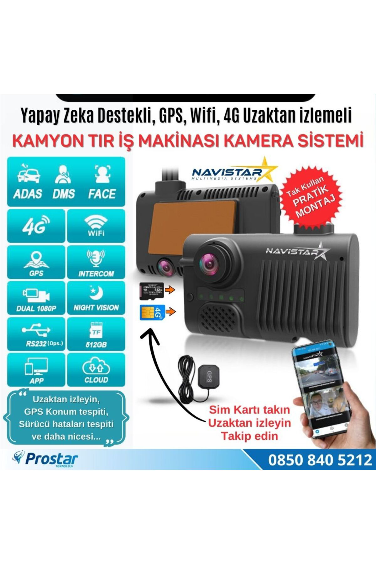 Navistar 4G Uzaktan İzlemeli 2 Kameralı Wifi Gps Yapay Zeka Destekli Akıll