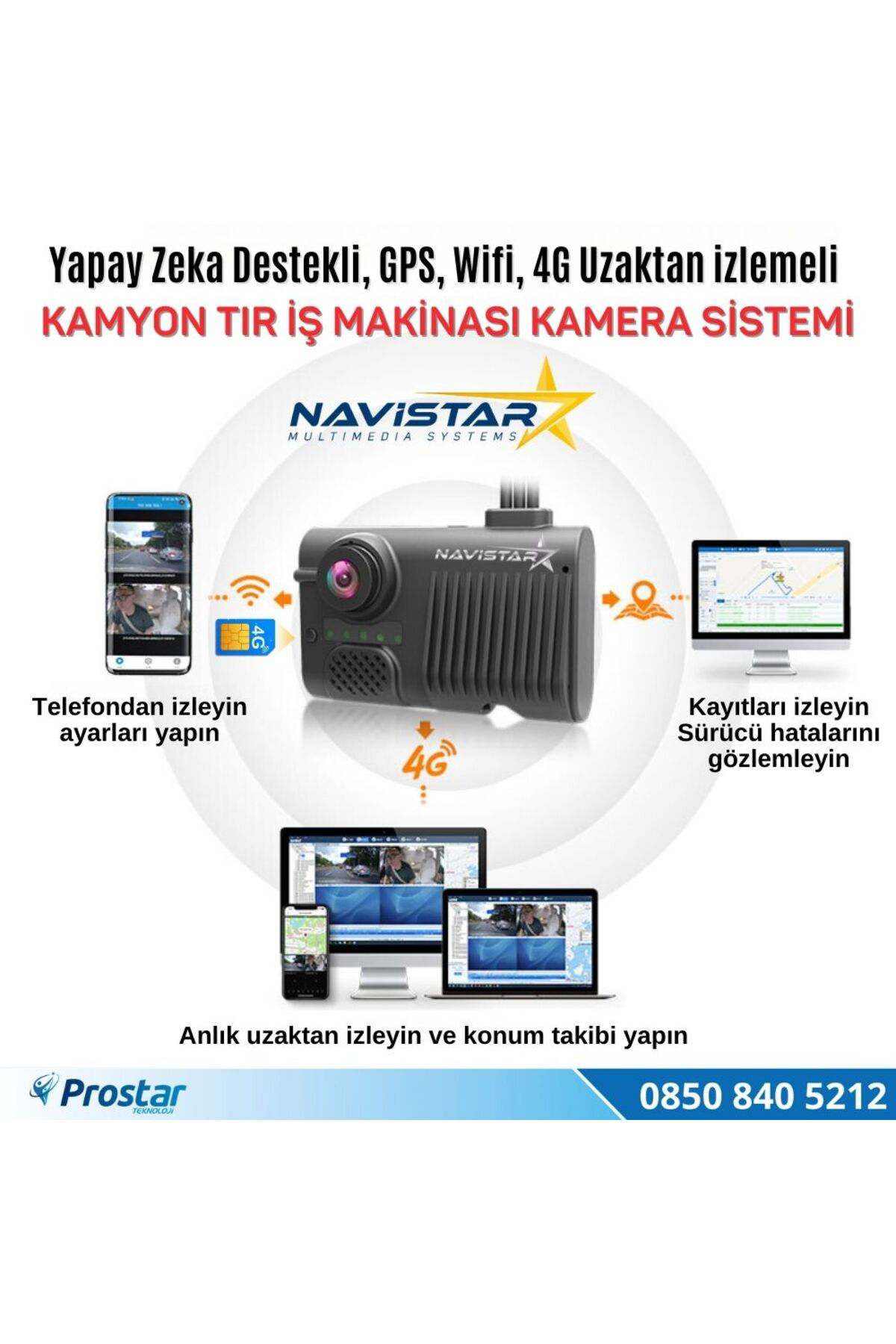 Navistar 4G Uzaktan İzlemeli 2 Kameralı Wifi Gps Yapay Zeka Destekli Akıll