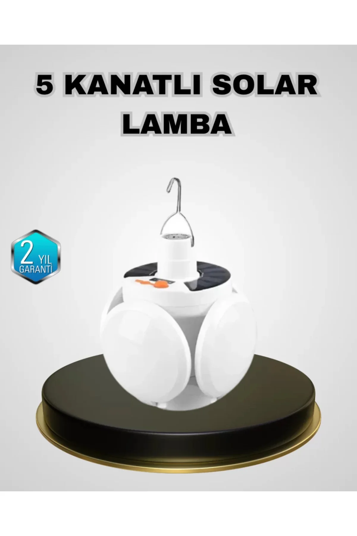 5 Kanatlı Solar Kamp Lambası – USB Şarjlı, Taşınabilir, IP65 Su G