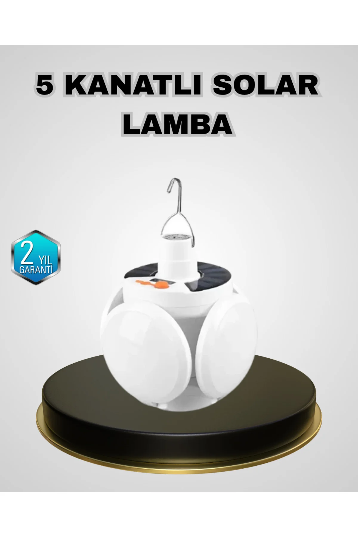 5 Kanatlı Solar Kamp Lambası – USB Şarjlı, Taşınabilir, IP65 Su G