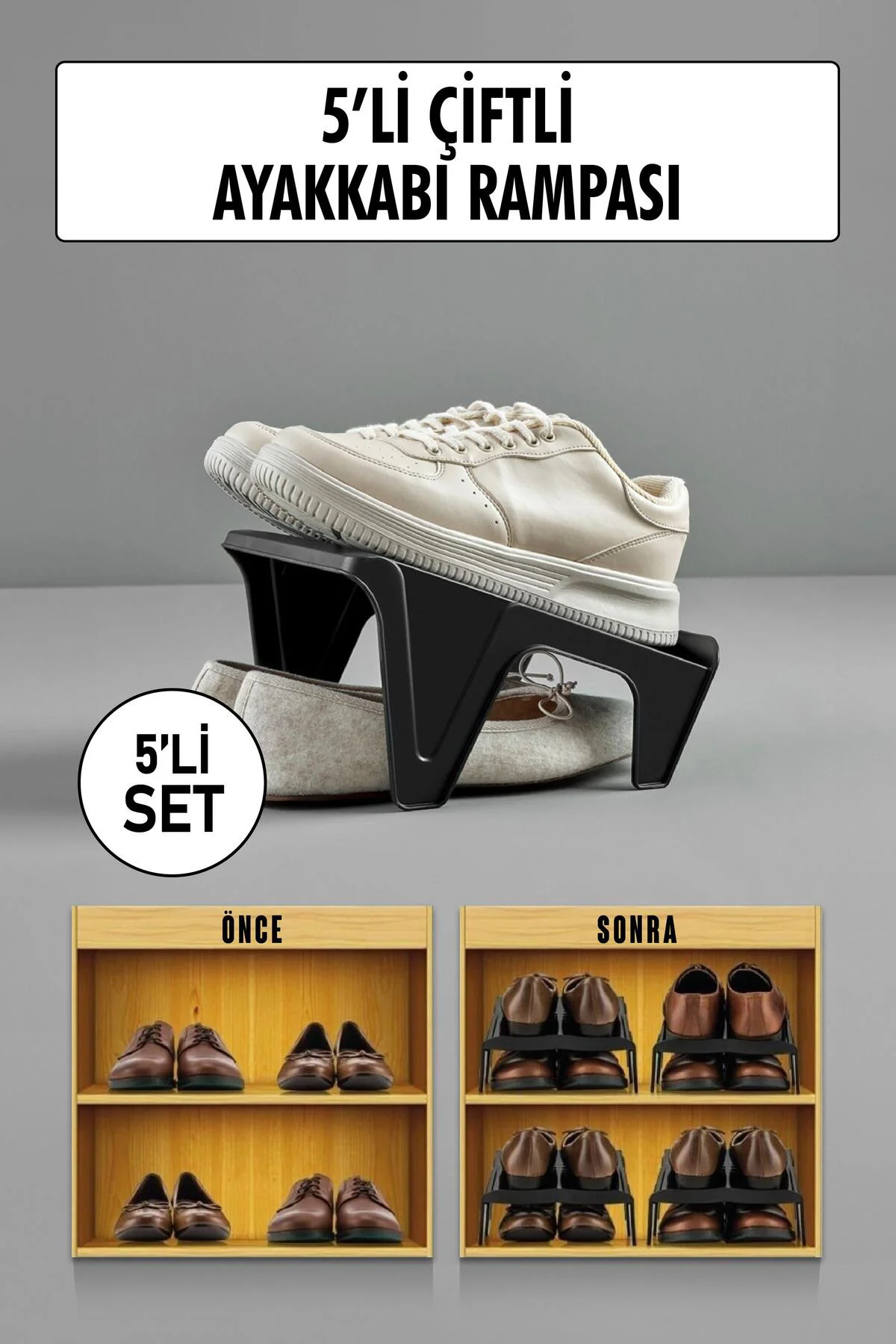 5 Li Set Çiftli Ayakkabı Rampası & Ayakkalık Düzenleyici & Organi