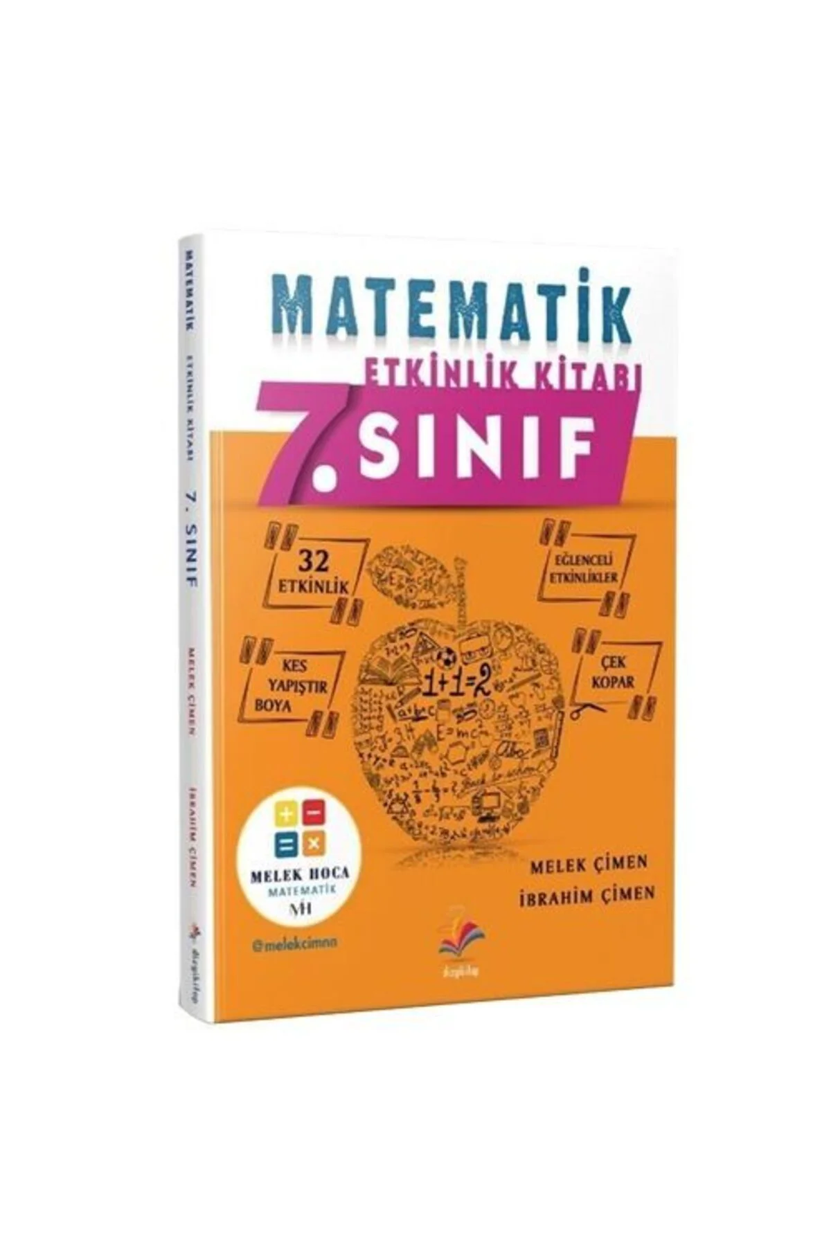 7. Sınıf Matematik Etkinlik Kitabı - Melek Çimen, Ibrahim Çimen