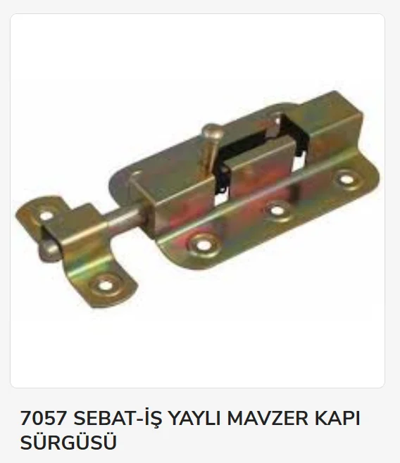 7057   Sebat-İş Yaylı Mavzer Kapı Sürgüsü