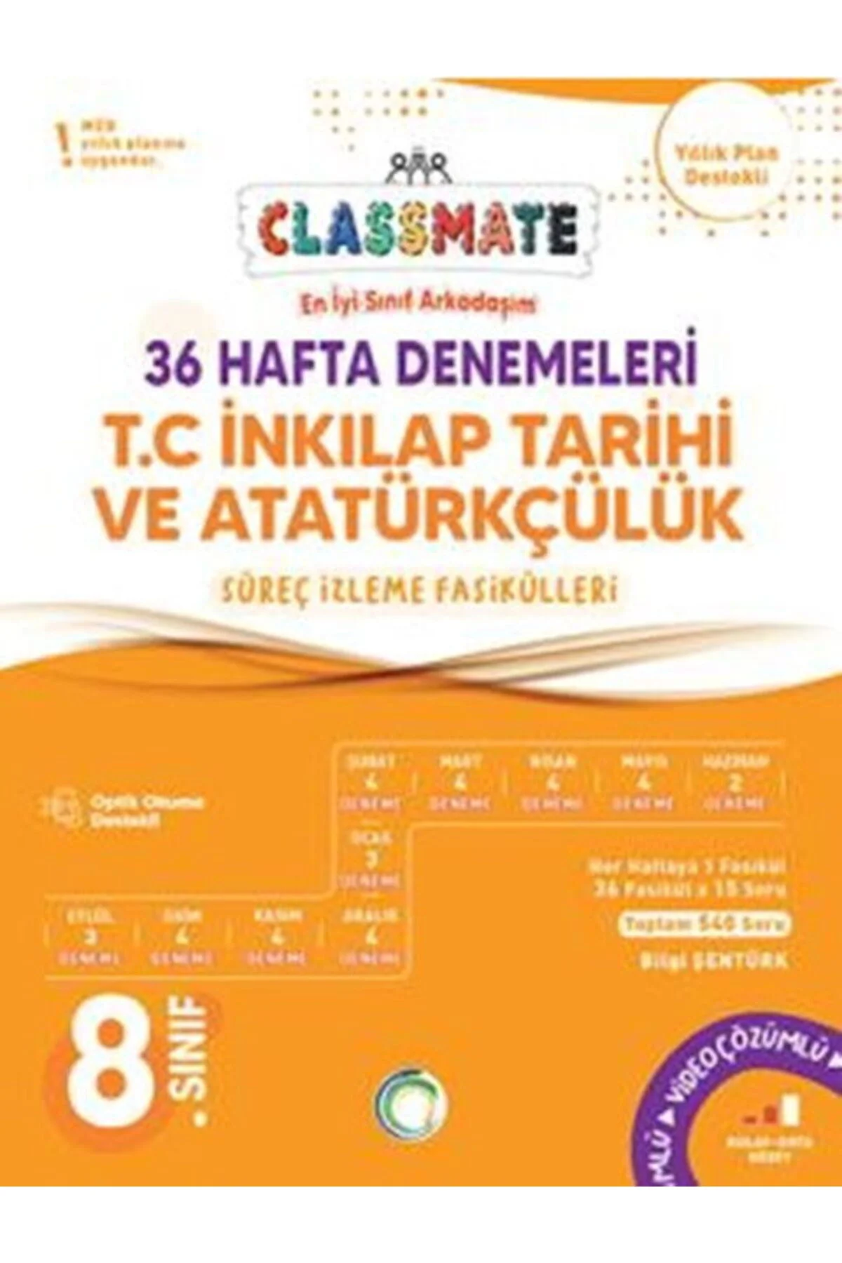 8. Sınıf T.C. İnkılap Tarihi ve Atatürkçülük Classmate 36 Hafta Denemeleri 8. Sınıf T.C. İnkılap Tarihi ve Atatürkçülük Classmate 36 Hafta Denemeleri